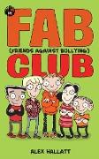 FAB (Friends Against Bullying) Club