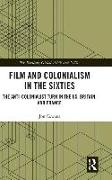 Film and Colonialism in the Sixties