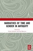 Narratives of Time and Gender in Antiquity