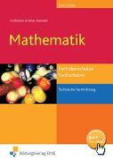 Mathematik für Fachoberschulen und Fachschulen technische Fachrichtungen in Sachsen