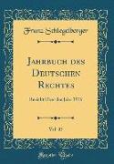 Jahrbuch des Deutschen Rechtes, Vol. 15