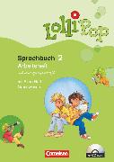 Lollipop Sprachbuch, 2. Schuljahr, Arbeitsheft in Schulausgangsschrift, Mit CD-ROM, Lernstandsseiten und Grundwissenheft