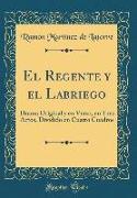 El Regente y el Labriego