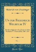 Unter Friedrich Wilhelm IV, Vol. 1