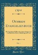Otfrids Evangelienbuch, Vol. 1