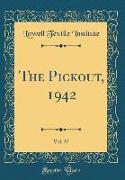 The Pickout, 1942, Vol. 37 (Classic Reprint)