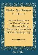 Annual Reports of the Town Officers of Hinsdale, New Hampshire for the Year Ending January 31, 1937 (Classic Reprint)
