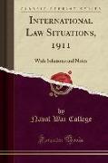 International Law Situations, 1911