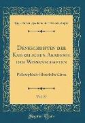 Denkschriften der Kaiserlichen Akademie der Wissenschaften, Vol. 27