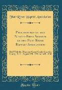Proceedings of the Ninety-First Session of the Flat River Baptist Association