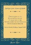 Proceedings of the Quarter-Centennial Celebration of the Establishment of the Michigan State Board of Health