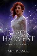 Black Harvest, 5