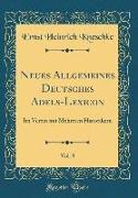 Neues Allgemeines Deutsches Adels-Lexicon, Vol. 8