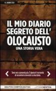 Il mio diario segreto dell'olocausto. Una storia vera