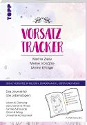 Vorsatz Tracker. Meine Ziele – Meine Vorsätze – Meine Erfolge