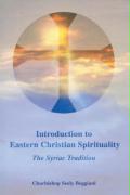 Introduction to Eastern Christian Spirituality
