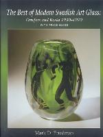 The Best of Modern Swedish Art Glass: Orrefors and Kosta, 1930-1970