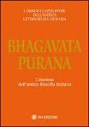 Bhagavata purana. L'essenza dell'antica filosofia indiana