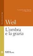 L'ombra e la grazia