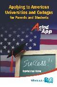 Applying to American Universities and Colleges for Parents and Students