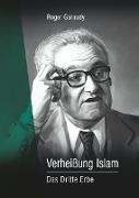 Roger Garaudy - Verheißung Islam