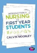 Introduction to Nursing for First Year Students