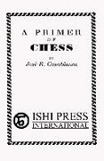 A Primer of Chess