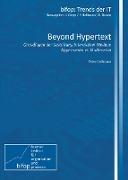 Beyond Hypertext
