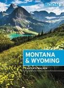 Moon Montana & Wyoming (Fourth Edition)