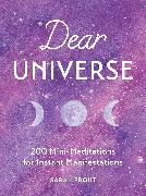 Dear Universe