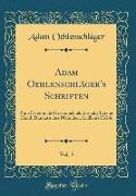 Adam Oehlenschläger's Schriften, Vol. 5