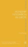 Monetary Integration in Europe