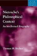 Nietzsche's Philosophical Context