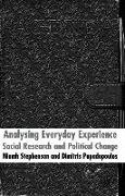 Analysing Everyday Experience