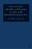 Contested State Identities and Regional Security in the Euro-Mediterranean Area