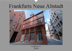 Frankfurts Neue Altstadt (Wandkalender 2019 DIN A3 quer)