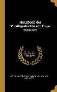 Handbuch Der Musikgeshichte Von Hugo Riemann