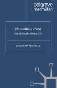 Mussolini's Rome