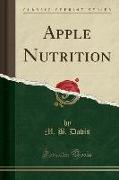 Apple Nutrition (Classic Reprint)