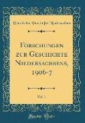 Forschungen zur Geschichte Niedersachsens, 1906-7, Vol. 1 (Classic Reprint)