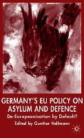 Germany's EU Policy on Asylum and Defence