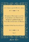 Memorias Historicas do Rio de Janeiro e das Provincias Annexas A Jurisdicção do Vice-Rei do Estado do Brasil, Vol. 7