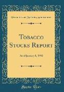 Tobacco Stocks Report