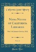 News Notes of California Libraries, Vol. 17