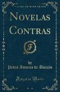 Novelas Contras (Classic Reprint)