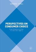 Perspectives on Consumer Choice