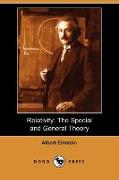 Relativity: The Special and General Theory (Illustrated Edition)