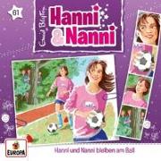 Hanni und Nanni 61: Hanni und Nanni bleiben am Ball