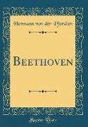 Beethoven (Classic Reprint)