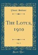 The Lotus, 1910, Vol. 9 (Classic Reprint)